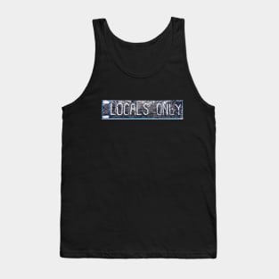 Locals Only Tank Top